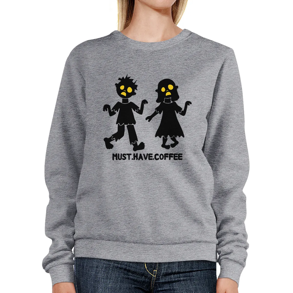 Must Have Coffee Zombies Grey SweatShirt