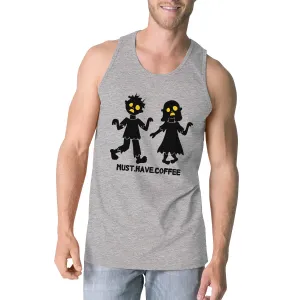 Must Have Coffee Zombies Mens Grey Tank Top